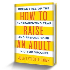 Official Twitter for the New York Times bestselling book, How to Raise an Adult, by Julie Lythcott-Haims. Julie's personal account is @jlythcotthaims