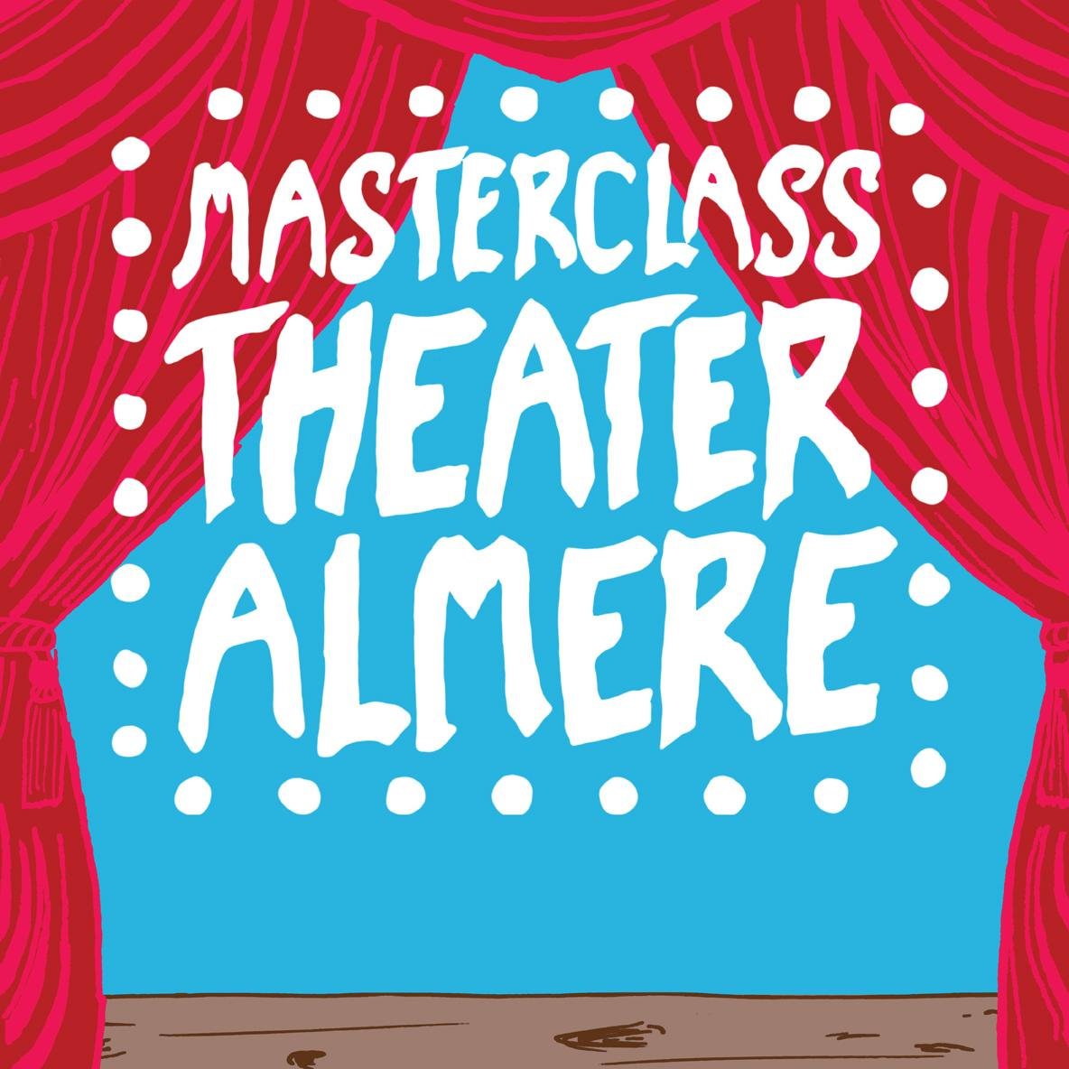 MasterclassAlm's profile picture. Masterclass Theater Almere wordt op 29 en 30 november 2014 gehouden in de Voetnoot in Almere.