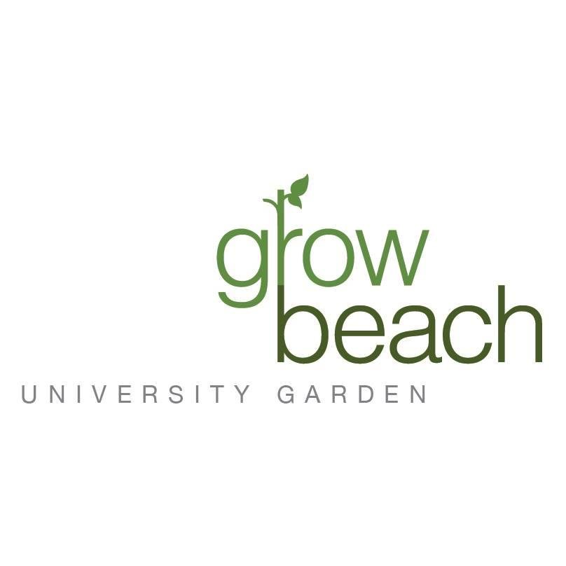 The Grow Beach! Keep your eyes peeled on the upcoming University garden.

Grow with us. Grow Beach!
