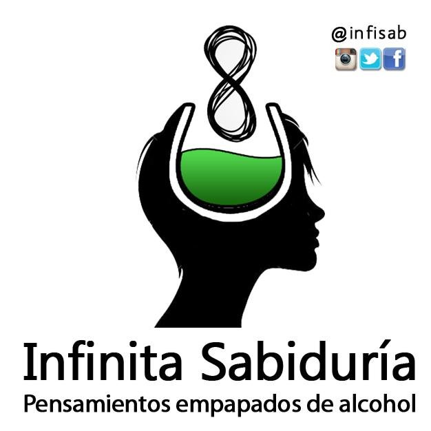 [18+] Infinita Sabiduría (Cosas fuertes) Pensamientos empapados de alcohol Citas de lo que la gente dice o podría decir mientras bebe. Admin: @israelb