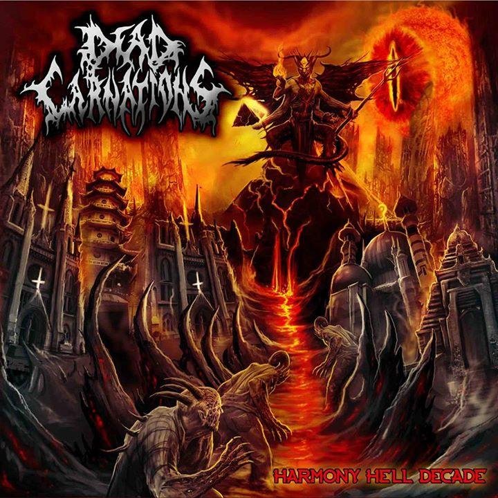 Official Twitter Dead Carnations Death Metal Band | OUTNOW 3rd Album Harmony Hell Decade Release By: Extreme Souls Production | Booking: [089-88-356-205]