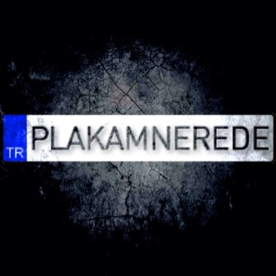 plakamnerede's profile picture. Kayıp & Çalıntı Plaka Arama - Sorgulama, Çalıntı Araç Duyuruları ve Özel Plakalı Araç Satış Sitesi