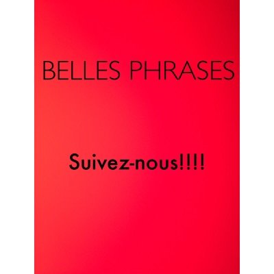 bellesphrase1's profile picture. Suivez nous pour un max de belles phrases!!!
