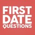 First Date Questions (@firstdateqs) Twitter profile photo