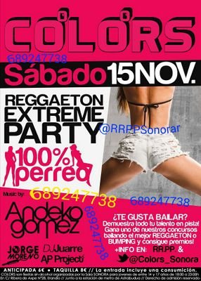 RRPP DE LA SALA SONORA COLORS. ENTRADAS A 6€ ASEGURADAS HASTA FIN DE LAS EXISTENCIAS. PIDE TUS ENTRADAS POR WASHAP: 689247738 O POR MD. NOS VEMOS EN SONORA.
