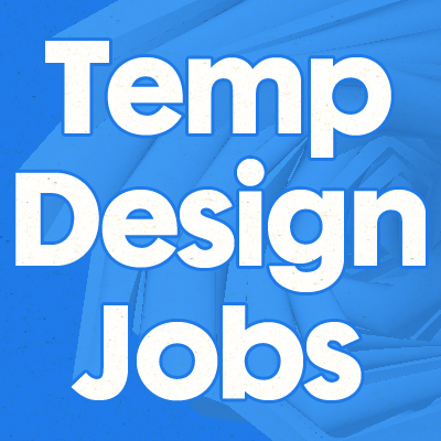 Temp Design Jobs!