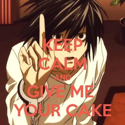 Otaku and proud!
Weird and proud!
L is Justice!