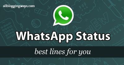 Get a Whatsapp Status Free and Daily 3 Updates. Ask your Friends to Follow us.