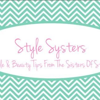 StyleSysters's profile picture. The Style Systers Blog is a go to blog for all Style and Beauty tips.