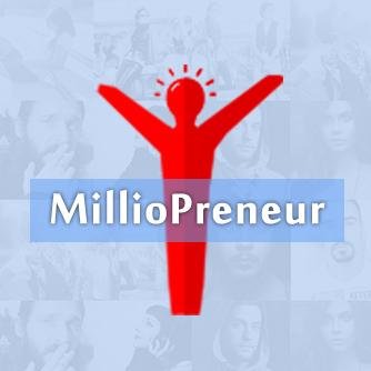 Milliopreneur Social network for the business community ,entrepreneurship and new ideas and build your Team