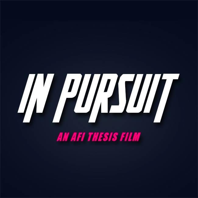 InPursuitMovie's profile picture. An AFI Thesis Film