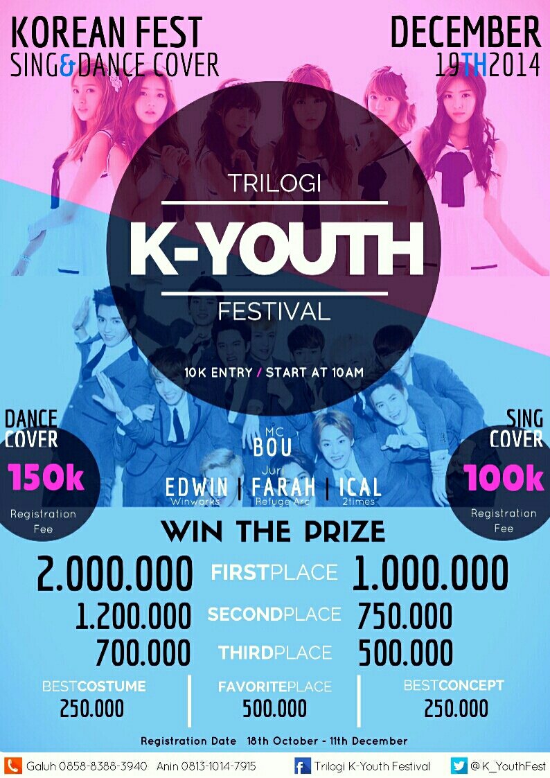 Korean Youth Festival (DANCE & SING) COVER COMPETITION 19 december 2014. let's join us! More info : Galuh 0858-8388-3940 & Anin 75C03A1E