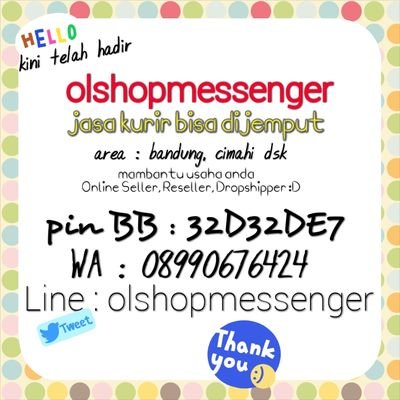 jasa kurir untuk OLseller (Bdg,cimahi,dsk) barang kami jemput | LINE / IG : olshopmessenger | WA : 08990676424 PIN BB : 32D32DE7