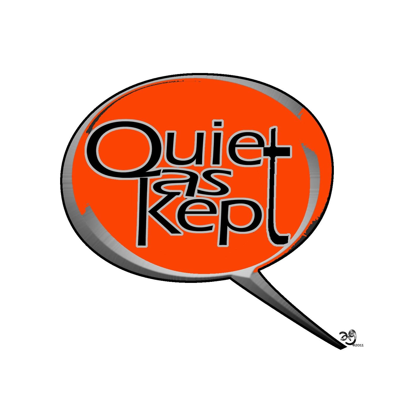 QUIETASKEPTPROD's profile picture. Quiet as Kept Productions is a film and production company that has been in existence for over 30 years.
