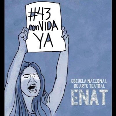 Alumnos y ex-alumnos de la ENAT cansados de vivir en un país sin justicia, luchamos desde nuestra trinchera: el arte teatral.