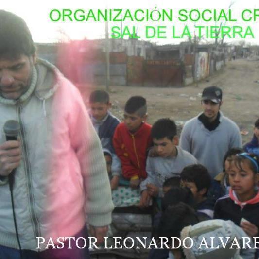 ORGANIZACION  SOCIAL CRISTIANA SAL DE LA TIERRA.Movimiento De Pastores Trabajando Por Los Que Menos Tienen.Pastor Leonardo Alvarez.