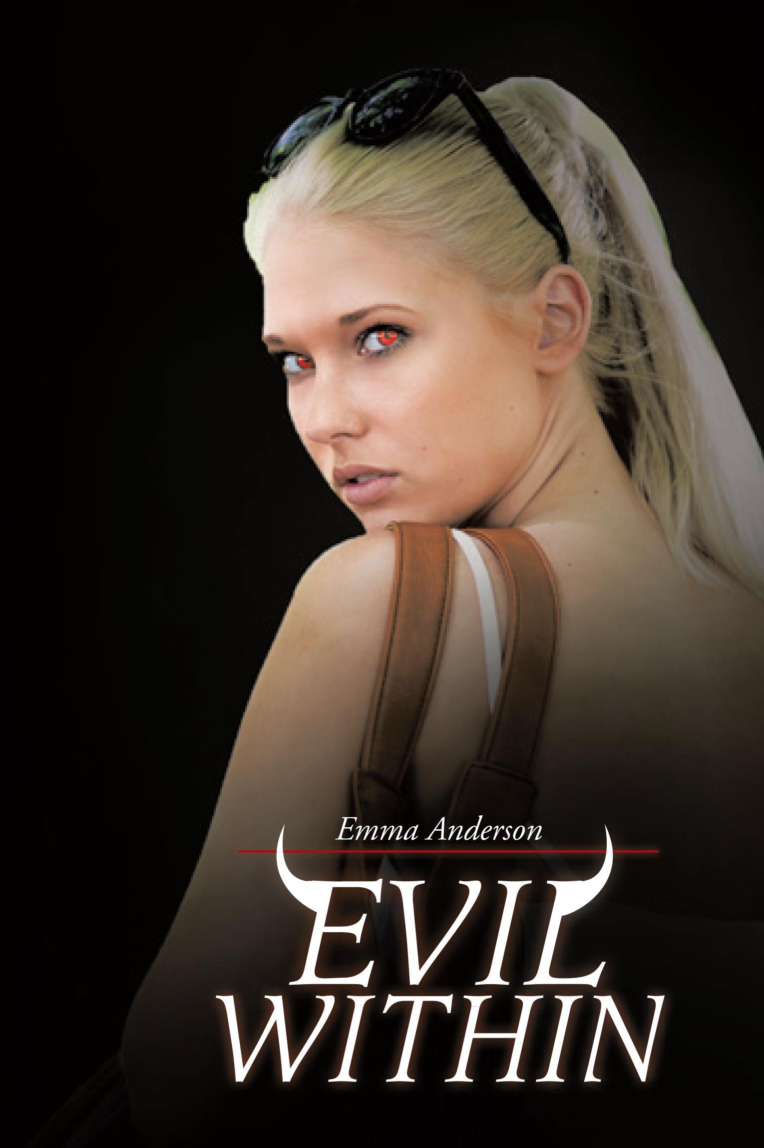 Evil Within is a YA fiction novel by Emma Anderson. Now on sale at AuthorHouseUK and http://t.co/Pbh0AnZsD2