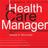 Health Care Manager