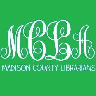 (AL) Madison County Library Association, proudly serving all stakeholders in the Madison County School District.