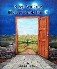 Keep walking never look back Is my first published book.