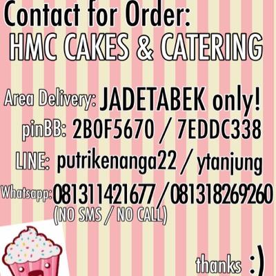 We accept:
Custom Cake,Cupcake,Cookies,Goodie Bag
Brownies,Fruit Pie,Dessert
Milk Tea(Green Tea, Thai Tea,dll)
Healthy Bliss(Detox Juice) 
IG:@hmccakes_bynita