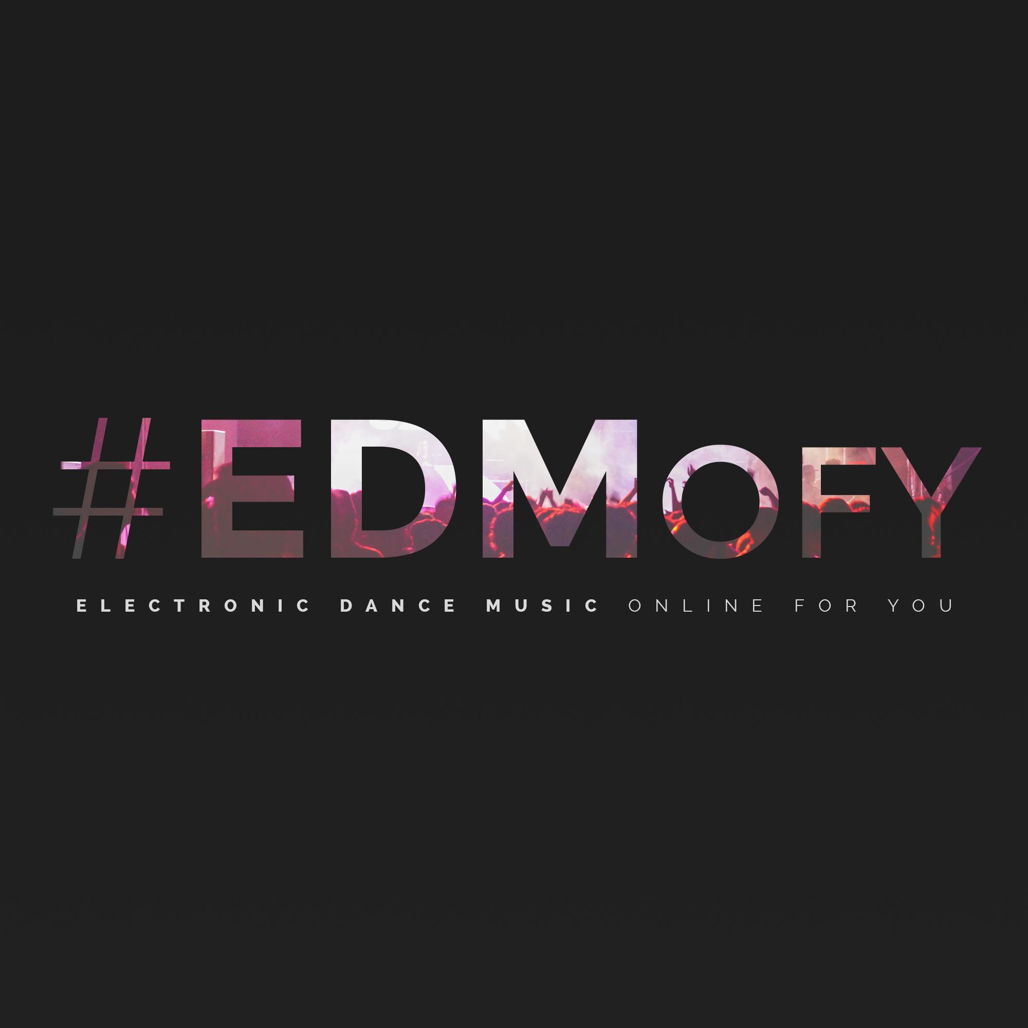 Electronic Dance Music Online For You. Bringing you the most interesting #EDM news & Updates right here. Stay Tuned, #EDMofy !