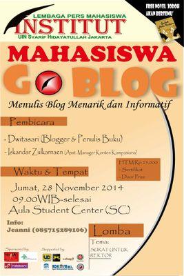 Mahasiswa Go Blog 'Ngeblog Menarik dan Informatif' | 28 November 2014 | HTM 25.000