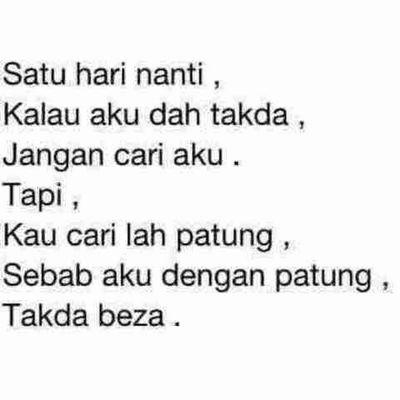 tiada insan suci tanpa masa silam , tiada insan berdosa tanpa masa depan