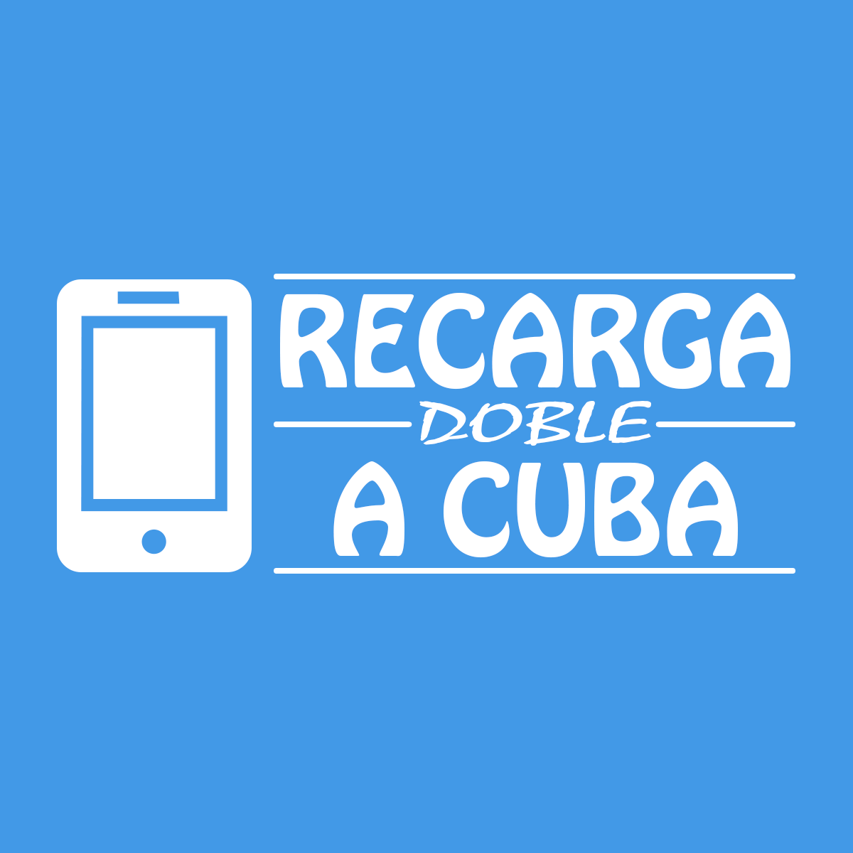 RECARGA DOBLE a Cuba. Sin costes de procesamiento. Sin necesidad de registrarte. #Cubacel #Cuba #Etecsa