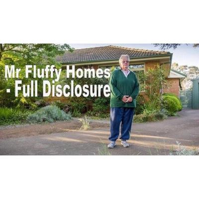 Mr Fluffy Homeowners seeking Full Disclosure for the Canberra Community.