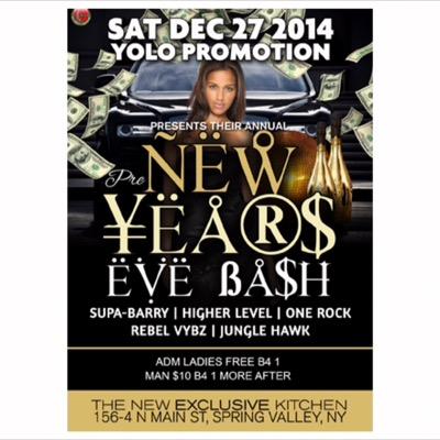 saturday december 2⃣7⃣ Yolo promotion present their annual new years eve bash indide exclusise 156 n main st spring valley ny..