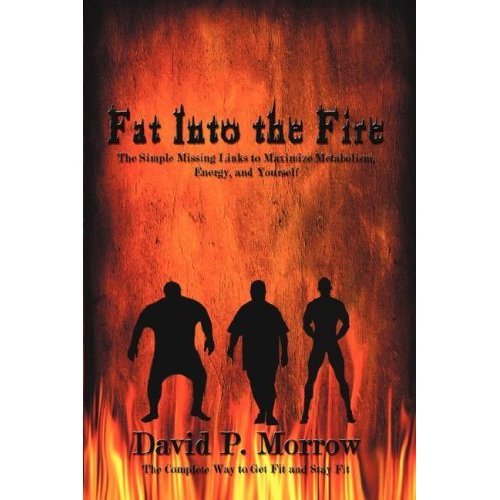 Author who reveals 'mental fat burning' proprietary technique in his book, Fat Into The Fire...the missing links. Americas Personal Trainer