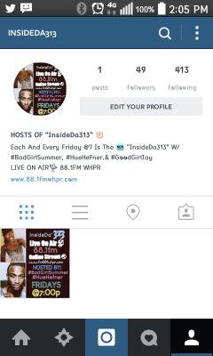 Each And Every Friday @7 Is The  InsideDa313 W/ #BadGirlSummer, #HueHefner,& #GoodGirlJay 
LIVE ON AIR 88.1FM WHPR