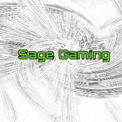 Welcome to Sage Gaming Competitive Team Our Updated Roster: Sage Volts. (Slayer) Sage Reflection. (Slayer) Sage Despicable (Slayer) and sam (obj)