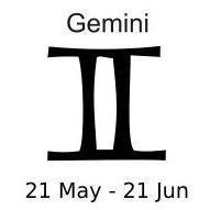 Gemini May 21 - June 21 Gemini is the third sign of the zodiac, and those born under this sign will be quick to tell you all about it.