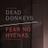 Dead Donkeys Film