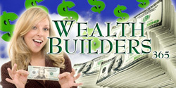 WELCOME TO THE WEALTH BUILDERS 365 BLOG! READ UP HERE ON WEALTH BUILDERS, PROPERTY WEALTH BUILDERS, INNOVATIVE WEALTH BUILDERS, CUSTODIAN WEALTH BUILDERS, ACN W