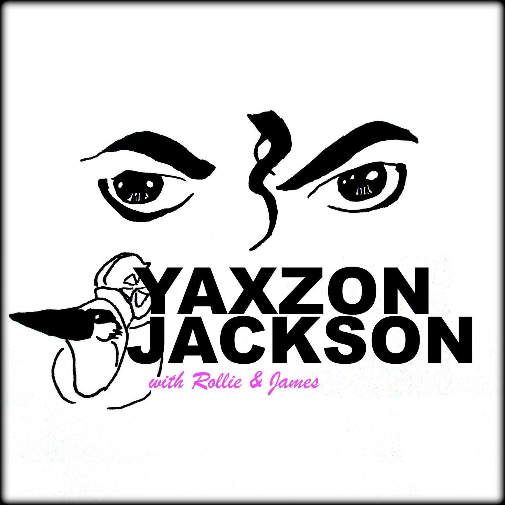 YaxzonJackson's profile picture. The podcast team of @RAWisROLLIE and @HoneyIShrunkJG2 yaks on about Michael Jackson and dissects his songs into oblivion. Subscribe on iTunes!