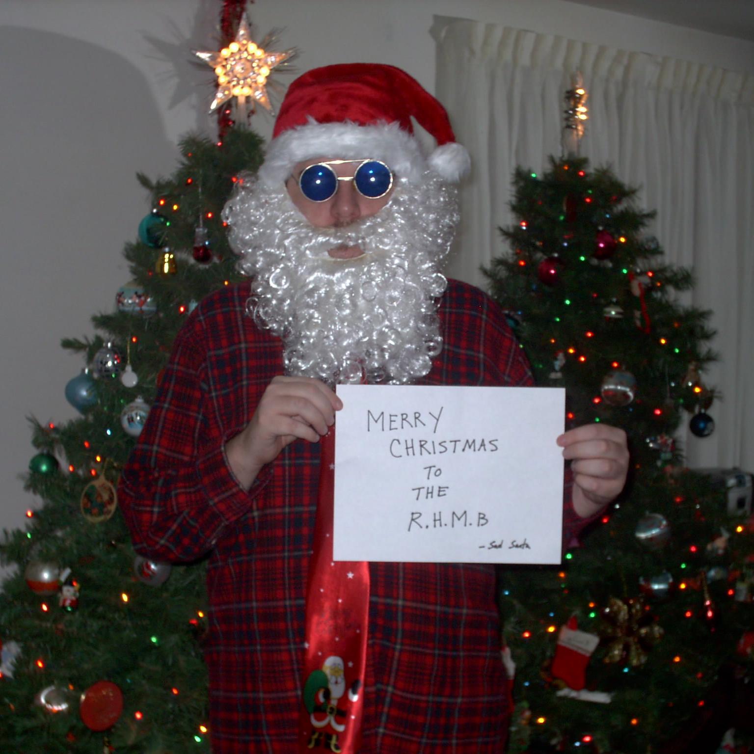 You remember Santa, don't you?
