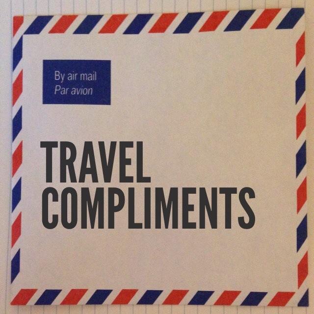Posting your travel compliments: someone you met, something you saw... pass it on. Direct message us, or submit anonymously at http://t.co/XTCKStjTsy