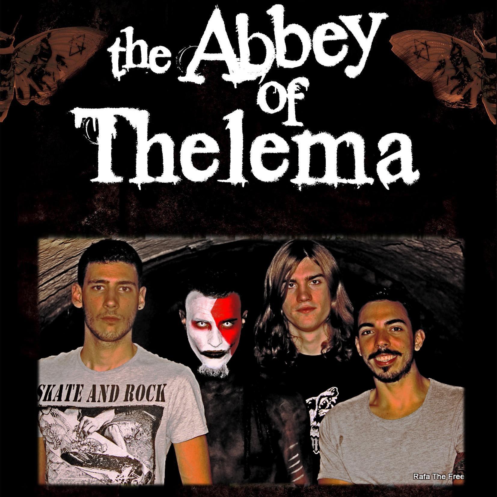 THE ABBEY OF THELEMA: Es un grupo de Metal Alternativo que nace en Logroño a mediados de 2009.