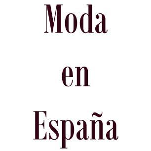 #Moda #España #Fashion