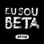 Operação TIM BETA ─╔╗╦╔╗╔╗──╦╗╔═──╗╔╔╗╦╔╦╗╔╗─ ─╚╗║║╦║║──║║╠═──║║║║║─║─╠╣─ ─╚╝╩╚╝╚╝──╩╝╚═──╚╝╚╝╚═╚─╝╩─