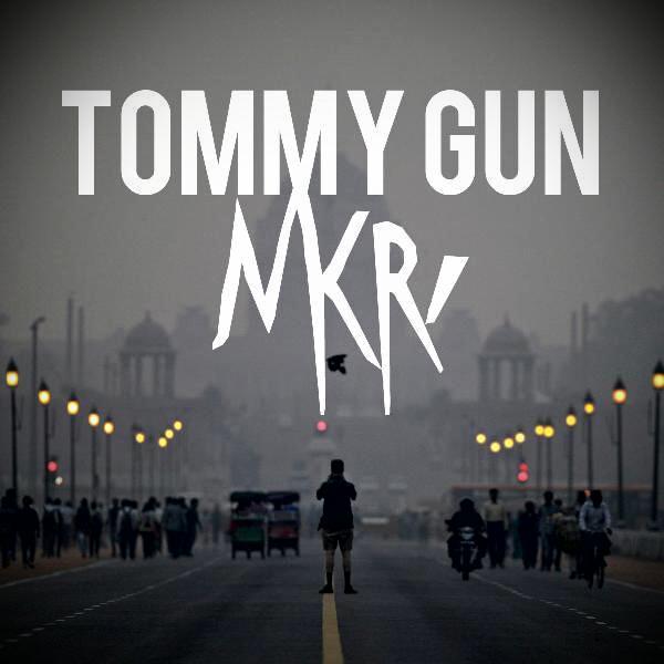 TOMMY GUN  N.K.R.I