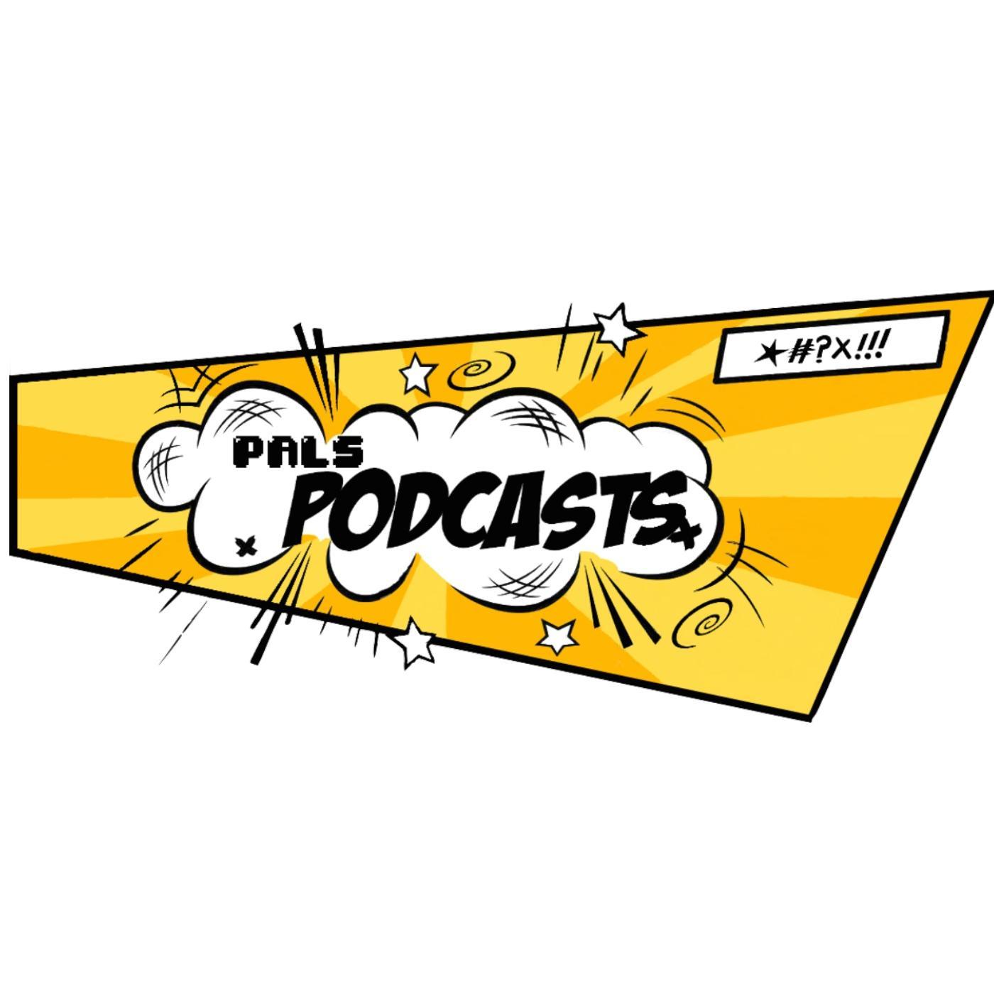 PALS Podcasts are here to bring you the latest in comics, video games, and movies. Listen to 4 average guys talk about the stuff we love.