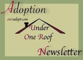 Adoption Under One Roof - Covering adoption from every angle, every view, for everyone