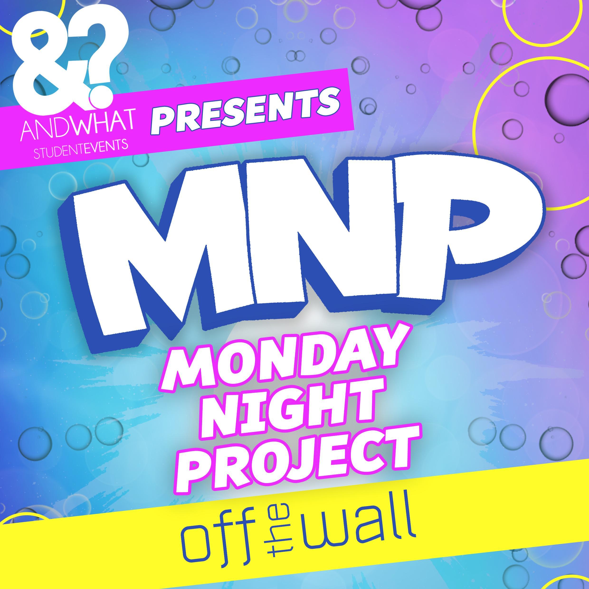 Monday nights at Off The Wall.