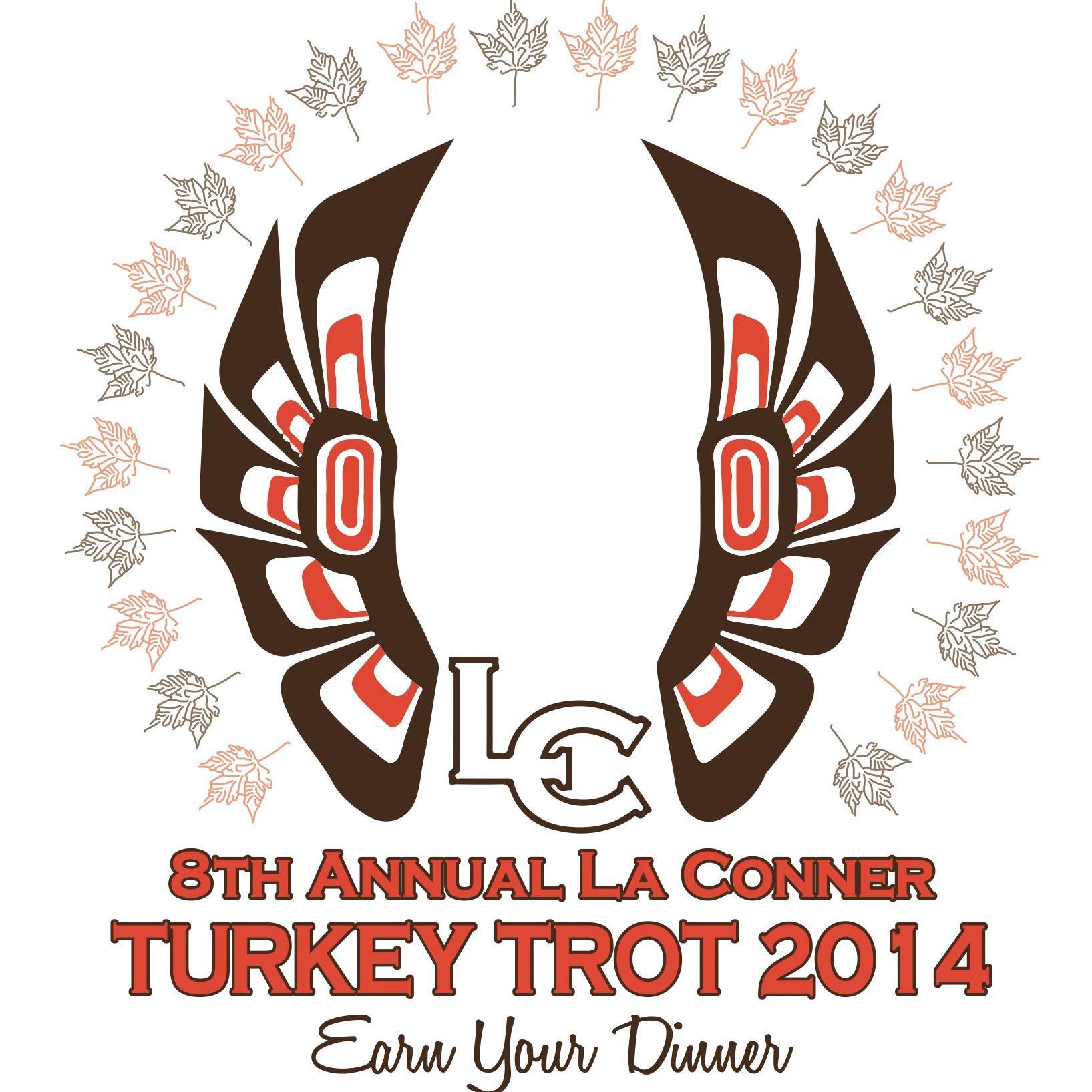 8th Annual La Conner Turkey Trot 5K FUN Run.  Hosted by the La Conner Chamber of Commerce as a fundraisers for the La Conner High School Track Team.