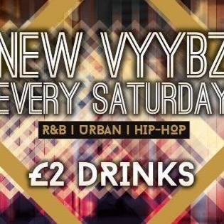 NewVyybz Saturday!! @TalkSouthend, Southend-on-sea £2 drinks all night