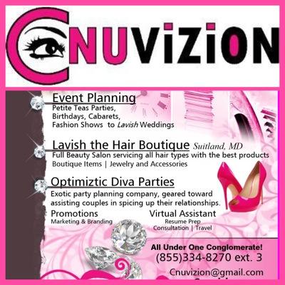 CNuvizion is an all around events company. Creating any event from a petite tea party to a lavish wedding, advertising, promoting, etc...